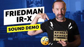 Friedman IR-X - Sound Demo