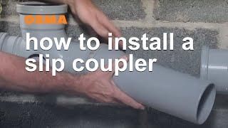 How to install a slip coupler - OSMA Soil & Waste