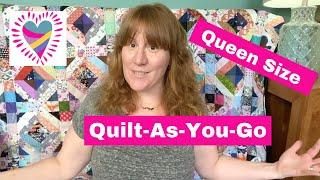 How to Quilt as You Go a Large Quilt (Queen Sized with No Hand-sewing!)