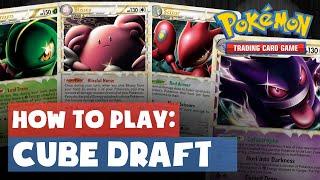 How to Play: Cube Draft | Pokemon TCG Alternate Play