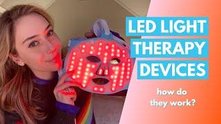 LED Light Therapy At-Home Devices: How Do They Work? | Dr. Shereene Idriss