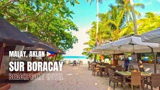  [4K] Beachfront Hotel in Station 1 Boracay | Sur Boracay | Walking Tour | Philippines