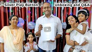 Silver Play Button unboxing Q and A by Sudeesh Kottikkal Question and Answer