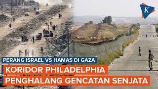 Gencatan Senjata Antara Israel-Hamas Terganjal Koridor Philadelphia