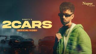 2 Cars (Official Video) Deepty | New Haryanvi Songs Haryanavi 2025 | Nav Haryanvi