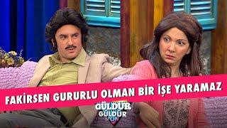 Fakirsen Gururlu Olman Bir İşe Yaramaz!  - Güldür Güldür Show