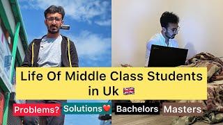 Middle Class Students in UK  | Struggle | Problems | Solutions|