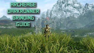 Archeage Unchained | Darkrunner Grinding Guide