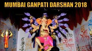 [26 in 1] MUMBAI GANPATI DARSHAN 2018 - Ganpati from LALBAUG,PAREL,KHETWADI,FORT | GANESH UTSAV 2018