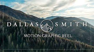 Dallas Smith - Motion Graphics Reel