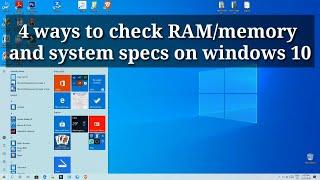 4 ways to check RAM/memory and system specs on Windows 10