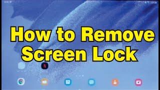 How to Remove Screen Lock on Samsung Galaxy Tablet