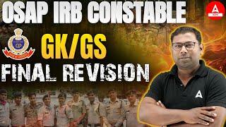 Odisha Police Exam Questions 2024 | OSAP IRB GK GS Final Revision by Ashok Sir