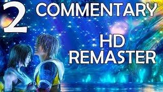 Final Fantasy X HD Remaster - 100% Commentary Walkthrough - Part 2 - Besaid Island