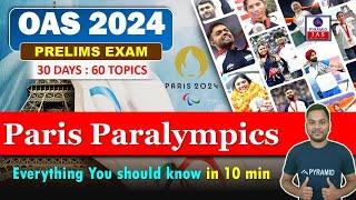 Paris Paralympics 2024 upsc | current affairs for opsc | opsc prelims exam preparation | Pyramid IAS