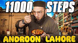 WALKING 11000 STEPS IN ANDROON LAHORE | EXPLORING ANDROON LAHORE | DAS KULCHA, SUMMER DRINK, DOODH