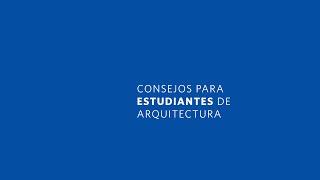 19 arquitectos y arquitectas dan consejos a estudiantes de arquitectura