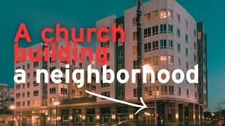 Transforming Communities: Central Church's Journey to Service and Affordable Housing