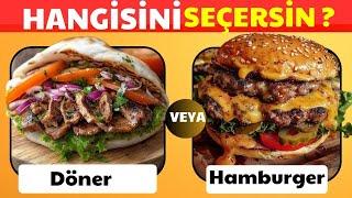 Hangisini Tercih Edersin?  Fast Food Yiyecekler Özel Bölüm 