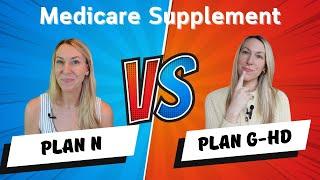 Plan N vs Plan G High Deductible - NEW