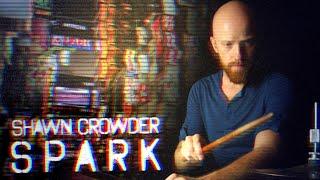 Shawn Crowder - Spark
