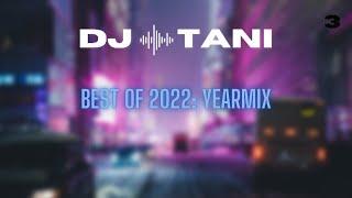 DropTheSound Sets #3 | Best Of 2022: Yearmix | dj tani