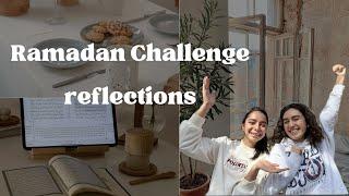 Ramadan Challenge Reflection