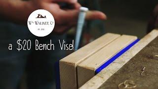 A Cheap Bench Vise