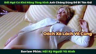 [Review Phim] Nếu Sở Hữu Khả Năng Tàng Hình Bạn Sẽ Làm Gì?