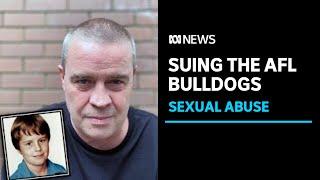 Child sexual abuse survivor Adam Kneale sues AFL club Western Bulldogs for damages | ABC News