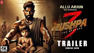 PUHSPA 3 : The Rampage - Hindi Trailer | Allu Arjun, Rashmika, Fahadh | Sukumar | Release Date 2025