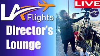 Director's Chair on LA Flights | Saturday SPECIAL!