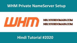 How To Create Custom Private Nameservers In WHM | Nameservers Setup Tutorial 2023