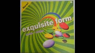 Exquisite Form - Feelin' Alright (Original Extended)