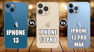 IPhone 13 Vs IPhone 13 Pro Vs IPhone 13 Pro Max