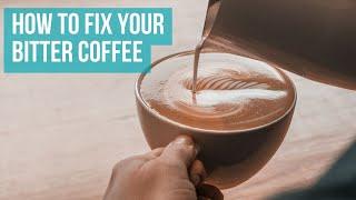 The Coffee Tastes Bitter? (How to Fix Bitter Coffee Issues)