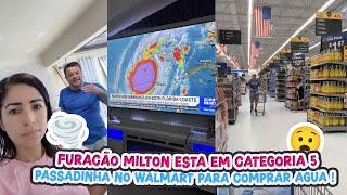 FURACÃO MILTON ESTA EM CATEGORIA 5 + PASSADINHA NO WALMART PARA COMPRAR AGUA!