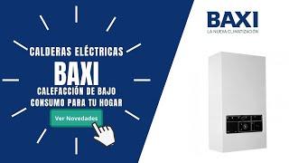 CALDERA ELÉCTRICA BAXIROCA | Precios y Ofertas!!