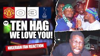 MANCHESTER UNITED 0-3 TOTTENHAM (Proud Witches -NIGERIAN FAN REACTION)PREMIER LEAGUE 24-25 HIGHLIGHT