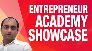 Entrepreneur Academy Showcase | Wadhwani Foundation