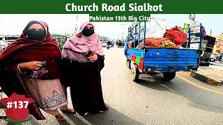 Walking In Church Road Sialkot #EasyWalks