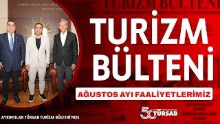 TÜRSAB | Ağustos 2024 Faaliyetlerimiz