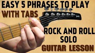 Easy 5 phases to play rock and roll solo | Lesson for beginers with tabs