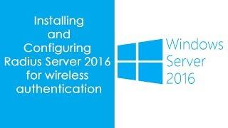 [Wi-Fi] Cofigure RADIUS Server 2016 for Wireless Authentication | NETVN