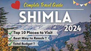 Shimla Tour Plan | Shimla Tourist Places | Shimla Tour Budget | Shimla Himachal | Shimla Tour Guide