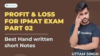 Profit & Loss for IPMAT Exam | IPMAT 2022 Preparation | Concepts for IPMAT, DU JAT, NPAT SET & UGAT