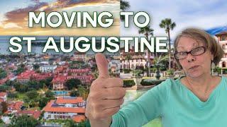 Why Seniors are MOVING  to St. Augustine, FL!  Top 10 Reasons to Move to St. Augustine