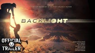 BACKLIGHT (2010) | Official Trailer | HD