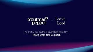 Troutman Pepper Locke Announced