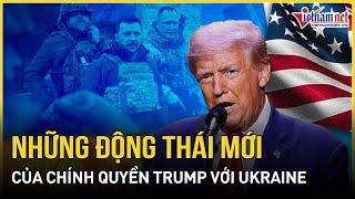 Động thái mới bất ngờ của Tổng thống Trump khiến Ukraine choáng váng, ông Zelensky “không kịp thở”